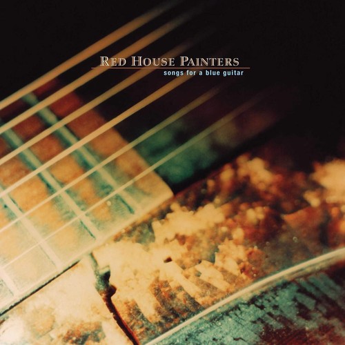 Red house painters songs - house, for